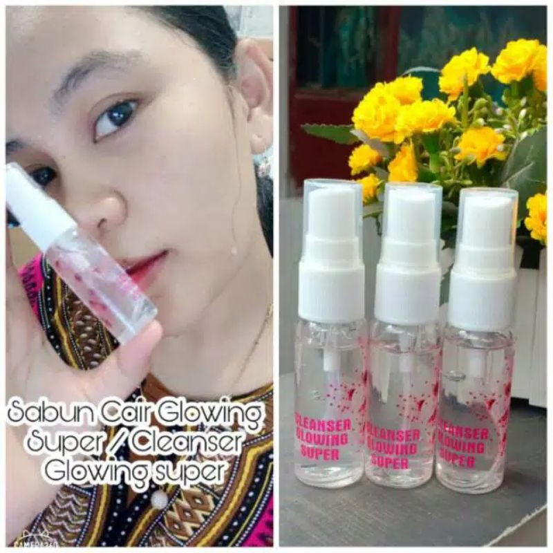SABUN CAIR GLOWING SUPER / CLEANSER GLOWING SUPER