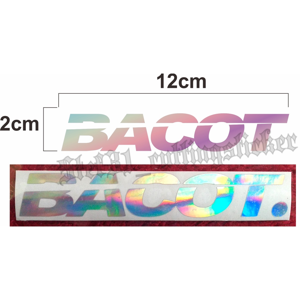 Sticker cutting tulisan BACOT, sticker BACOT bahan hologram pelangi