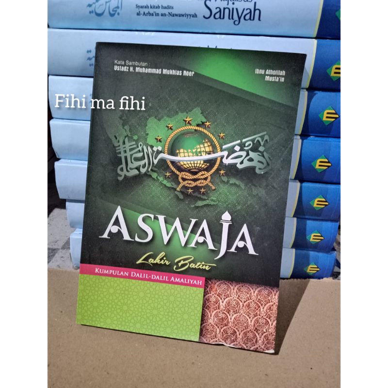 Aswaja lahir batin kumpulan dalil_dalil amaliyah