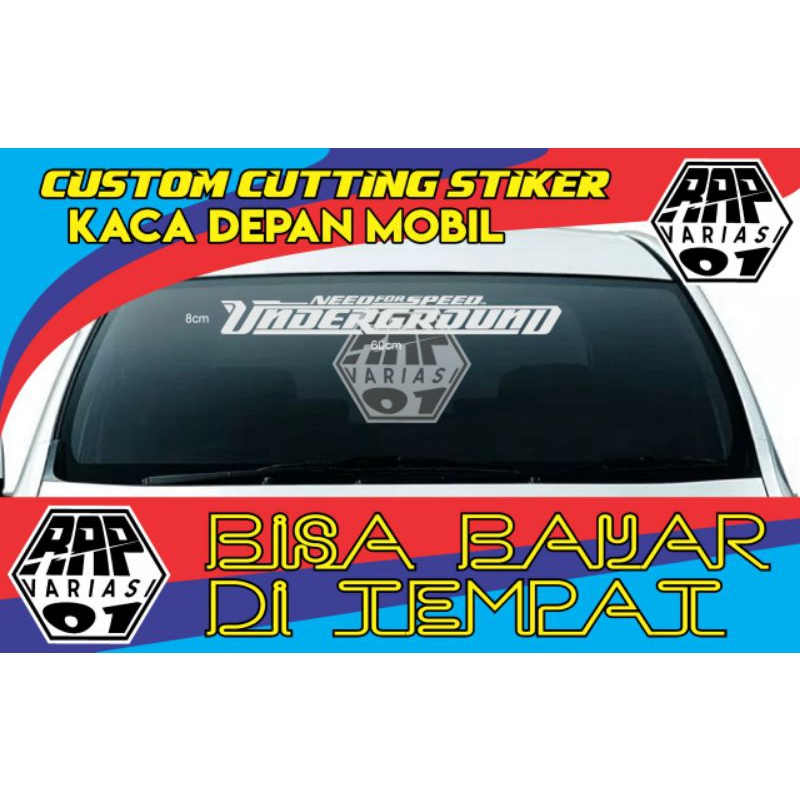 stiker UNDERGROUND NeedForSpeed, stiker kaca depan All mobil, stiker cutting