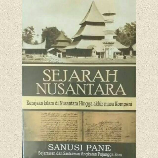 Sejarah Nusantara - Sanusi Pane