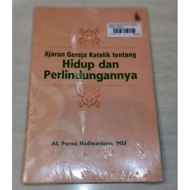 Buku Ajaran Gereja Katolik Tentang Hidup dan Perlindungannya - Buku Rohani