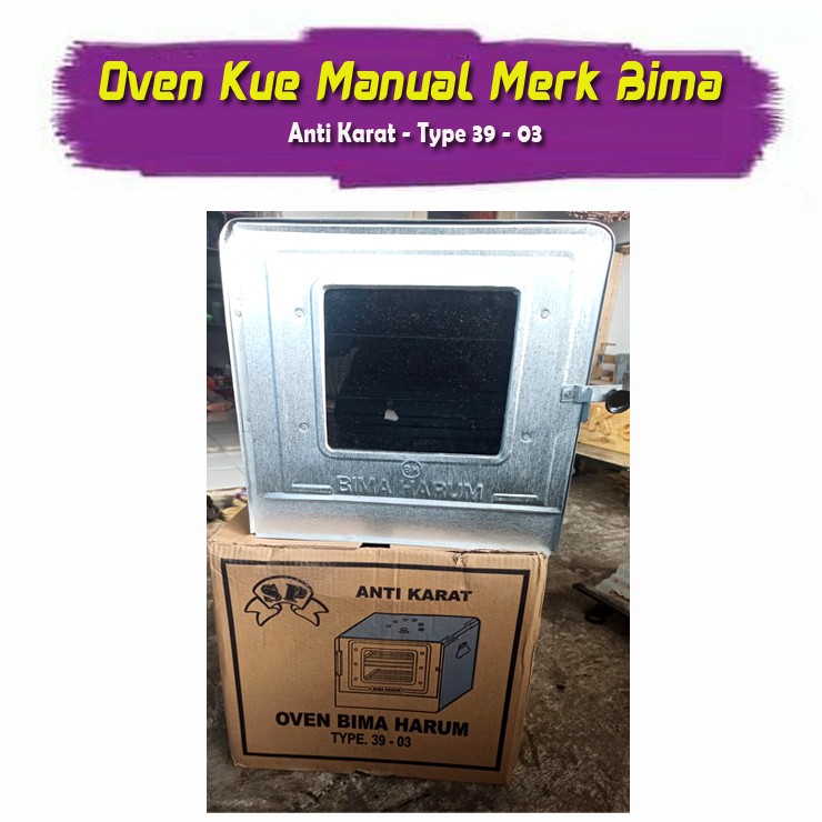 OVEN KUE - OVEN KOMPOR - OVEN MANUAL - OVEN TANGKRING BIMA TYPE 39 - 03
