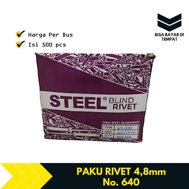 Paku Rivet 4.8 mm x 11 mm No. 640 Per Dus 500 Pcs TBA1004