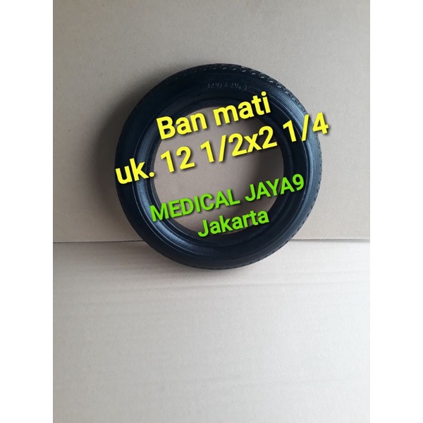 Ban mati Kursi Roda ukuran 12 1/2 x 2 1/4 Sparepart Solid Kursi Roda Travel Traveling Merk gea fs 86