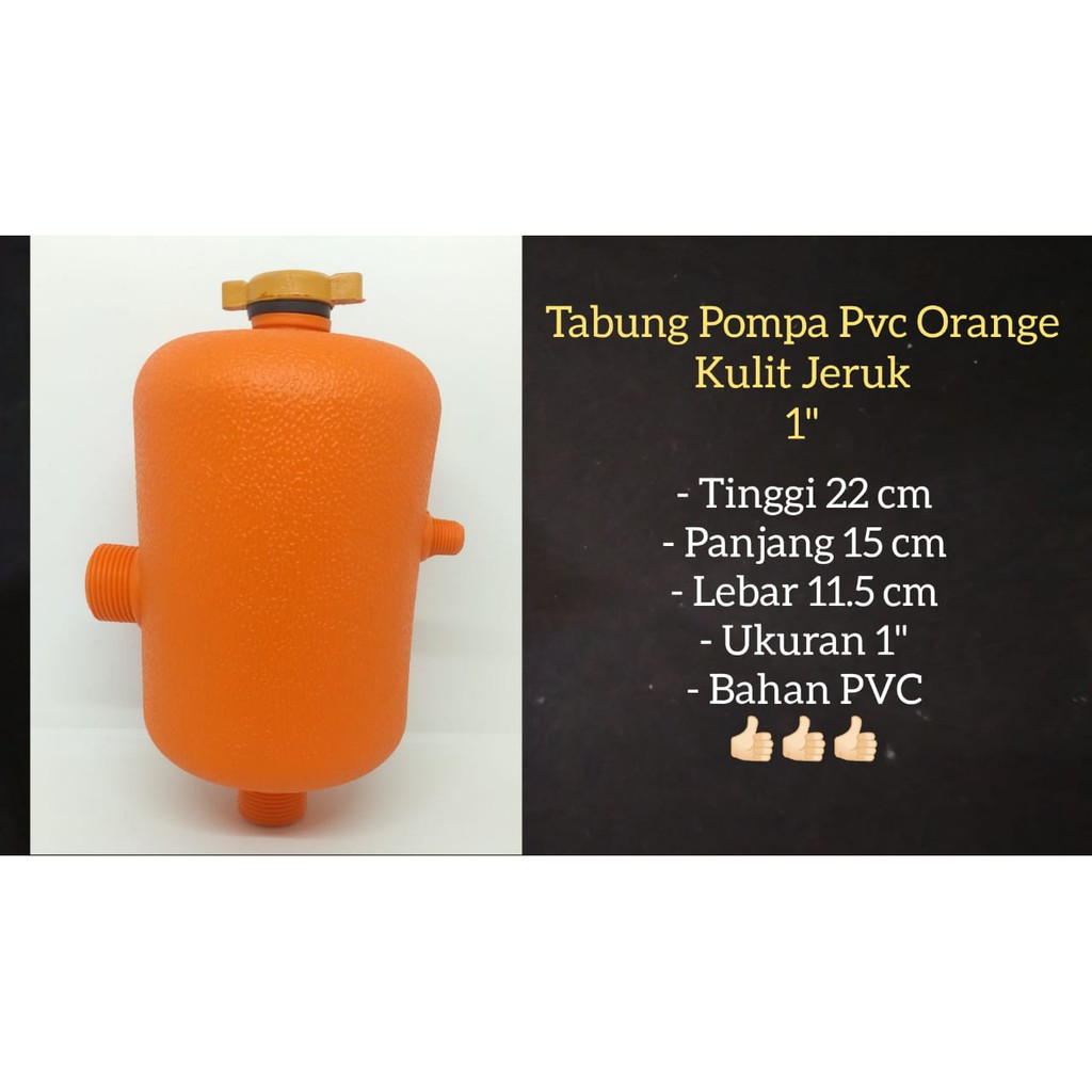 Tabung Pompa Air PVC Orange Kulit JerukTebal