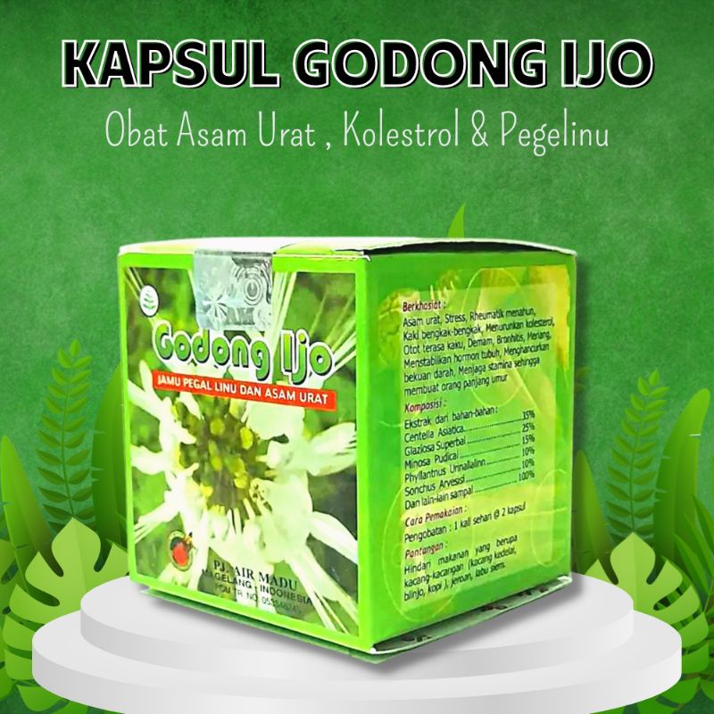 Kapsul Godong Ijo | Mengatasi Pegal Linu Dan Asam Urat 100% Asli