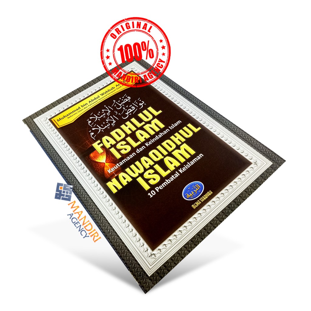 Fadhlul Islam Nawaqidhul Islam - MT