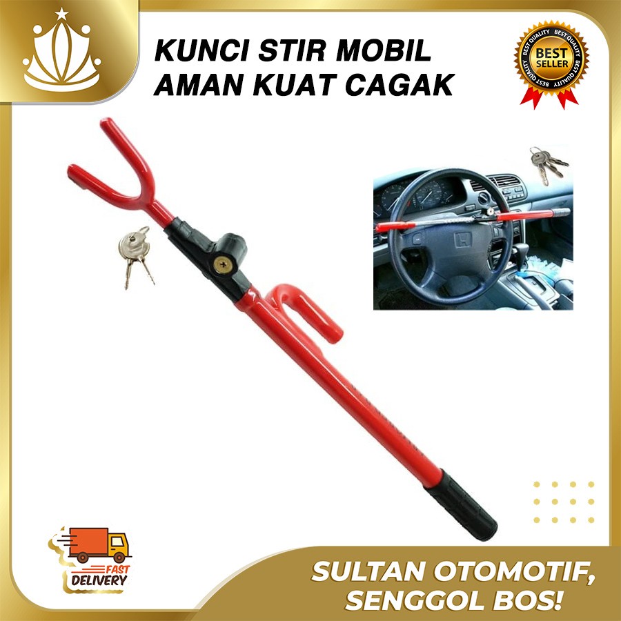 Kunci Stir Setir Mobil Model Cagak / Safety Lock Car