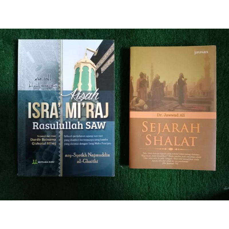 Kisah Isra Mi'raj dan Sejarah Shalat