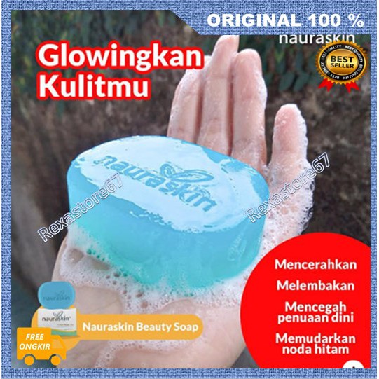[BISA COD] Nauraskin Soap Kulit Wajah Glowing dan Seluruh Tubuh Jadi Lebih Putih Alami BPOM