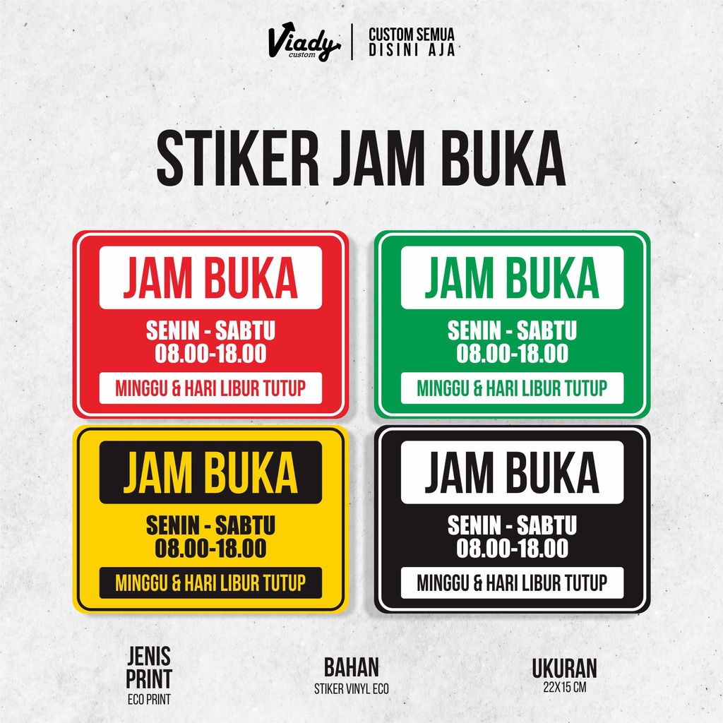 

STIKER TOKO | STIKER JAM TUTUP | 22x15cm