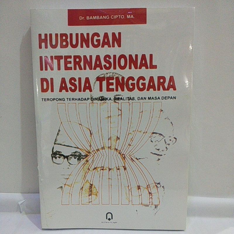 Hubungan Internasional Di Asia Tenggara