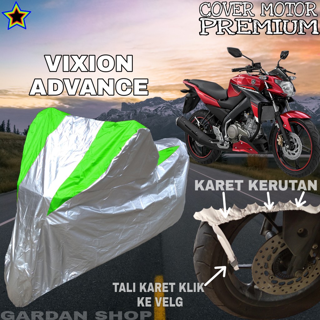 Sarung Motor VIXION ADVANCE Silver HIJAU Body Cover Penutup Pelindung Motor Vixion PREMIUM