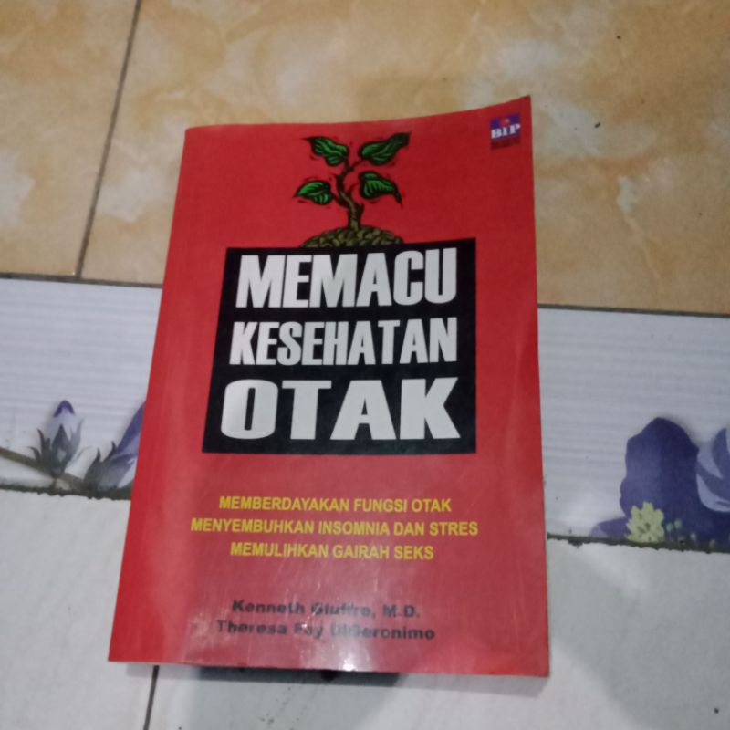 

MEMACU KESEHATAN OTAK