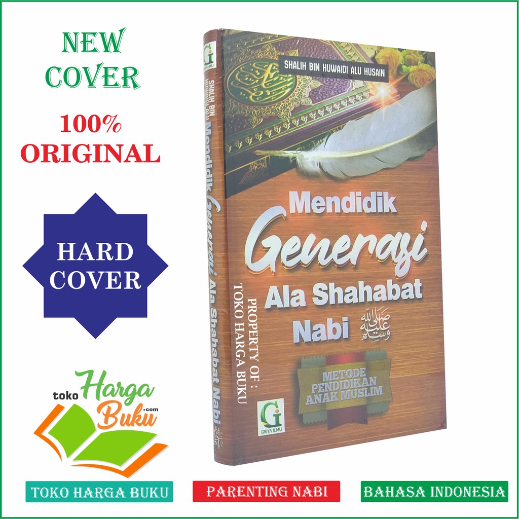Foto Mendidik Generasi Ala Shahabat Nabi - Penerbit Griya Ilmu