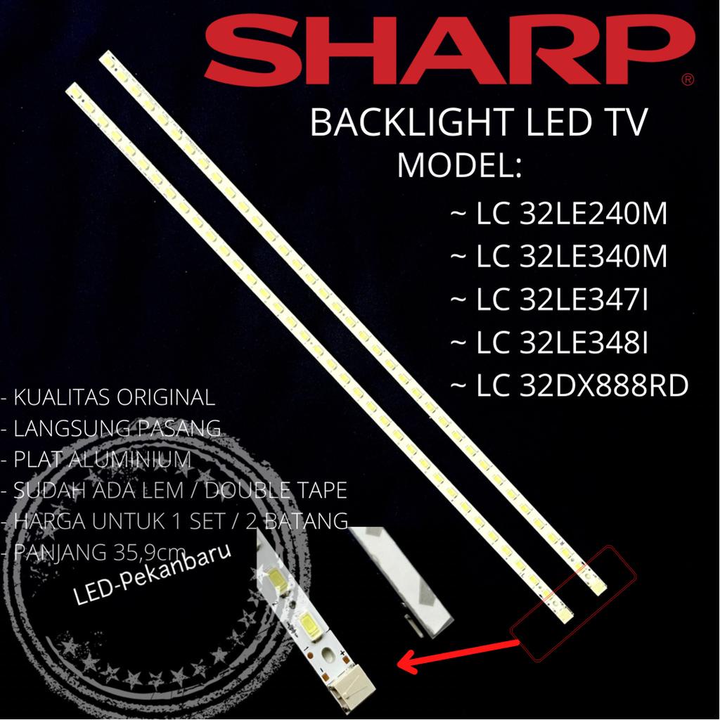 BACKLIGHT LED SHARP LC-32LE240M 32LE240 LC32LE240M LC32LE240 LAMPU BL