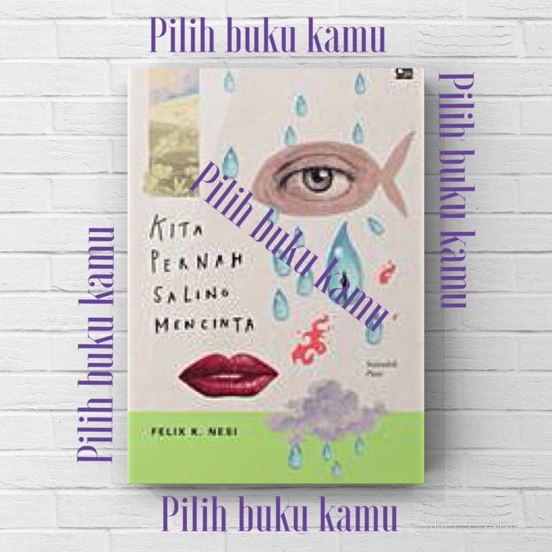 Kita Pernah Saling Mencinta READY