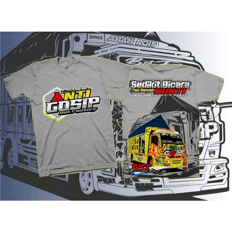 kaos truk anti gosip ori