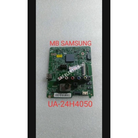 MB MOTHERBOARD MAINBOARD MESIN TV LED SAMSUNG 24 INCH UA24H4050 UA-24H4050 UA-24H 4050