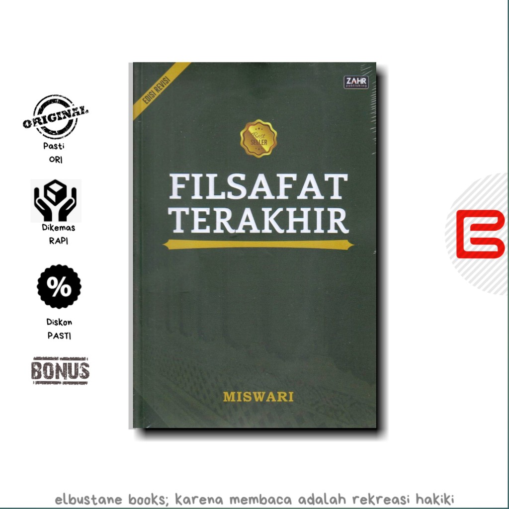 FILSAFAT TERAKHIR - Miswari - ZAHIR PUBLISHING