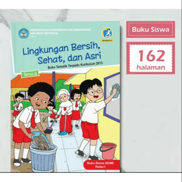 Rady stok!! Buku siswa bse k13 kelas 1 tema 6 smtr 2 revisi 2017