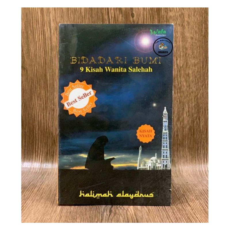 BIDADARI BUMI - 9 Kisah Wanita Salehah - Karya Ustadzah Halimah Alaydrus