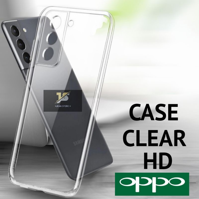 CASE CLEAR HD OPPO RENO 7 5G RENO 7Z A76 A96 A55 4G A16E A9 2020 A15 A15S A31 A52 A74 5G A91 A92 F11 F11 PRO F9 RENO 2 RENO 2F RENO 3 RENO 5 5F 6 4G 6 5G 7 4G 4 4F A5S A3S  A16K A53/A33 2020 A16 A57 2022 RENO 8 4G A17 RENO 8T 4G 8T 5G A78 A58 A18 A38 A79