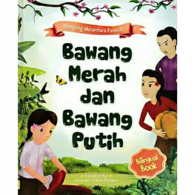 Legenda Bawang Merah Bawang Putih Bahasa Inggris