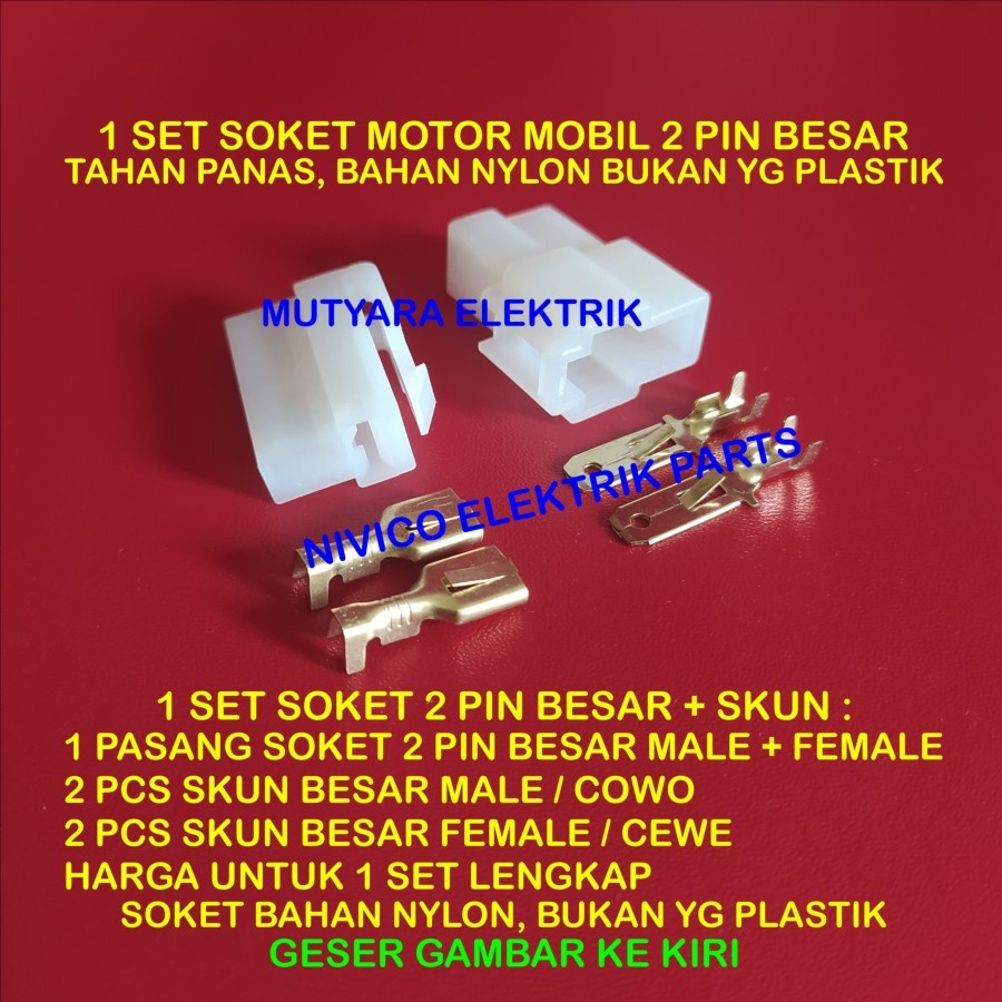 SOKET BESAR 2 PIN NYLON + SKUN/ SOKET KABEL 2 PIN BESAR NYLON + SKUN/ SOKET MOTOR 2 PIN BESAR NYLON