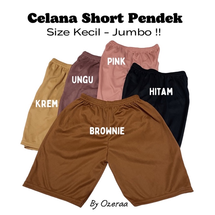 CELANA PENDEK SHOT WANITA/DALEMAN WANITA