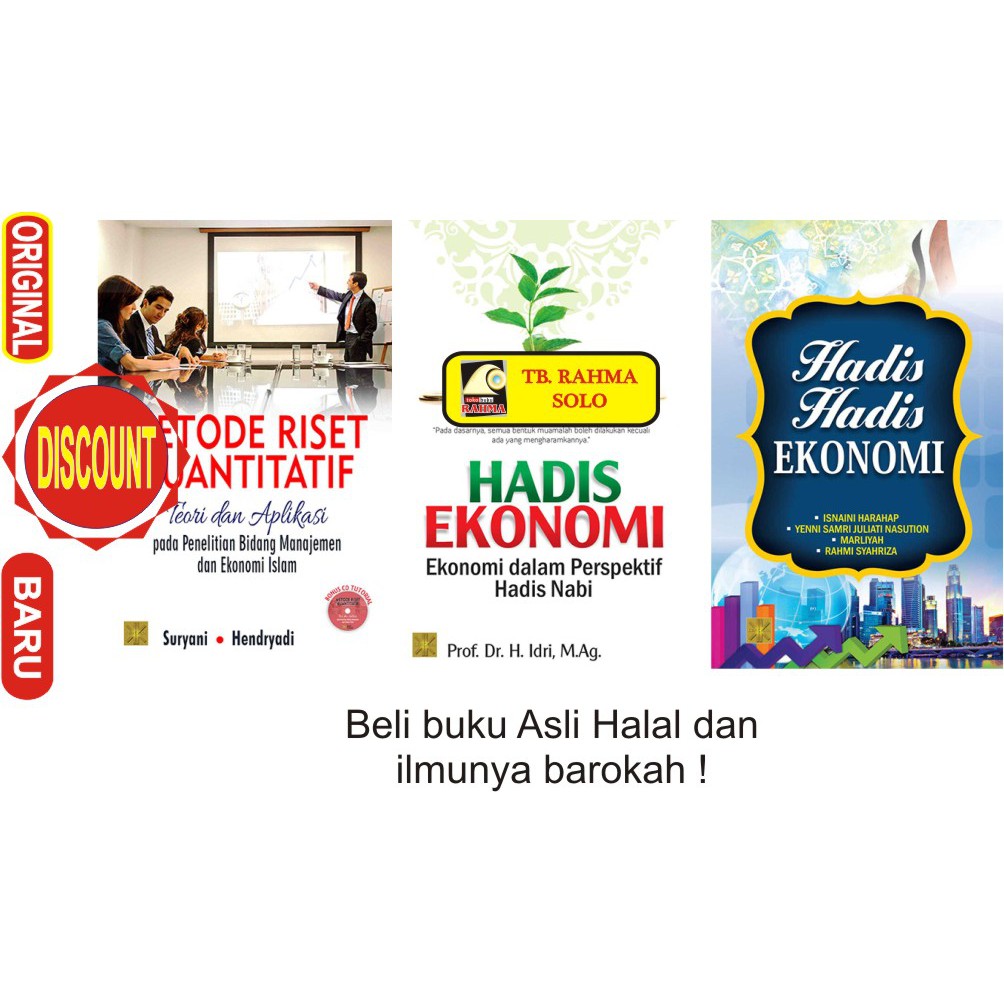 METODE RISET KUANTITATIF TEORI DAN APLIKASI HADIS EKONOMI Suryani Idri Isnaini Kencana Prenada Ori