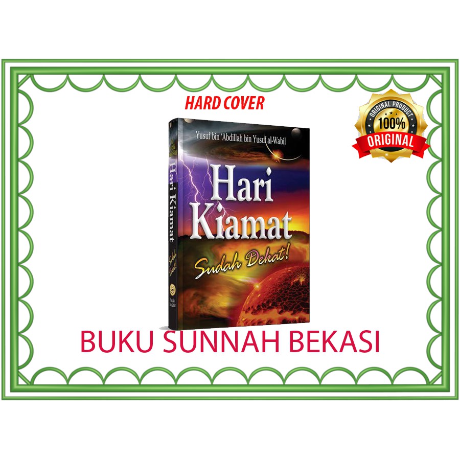 Hari Kiamat Sudah Dekat | Pustaka Ibnu Katsir