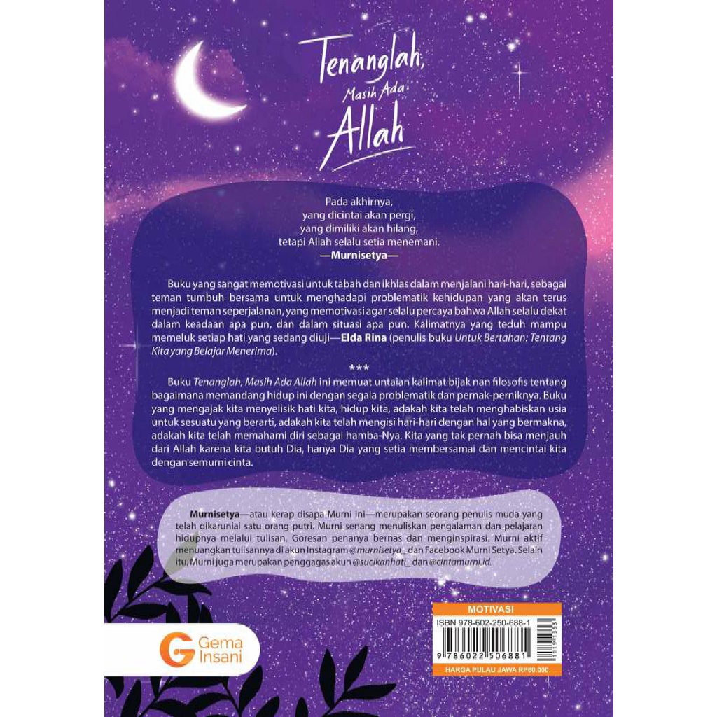 Buku Tenanglah, Masih Ada Allah - Gema Insani 100% Original