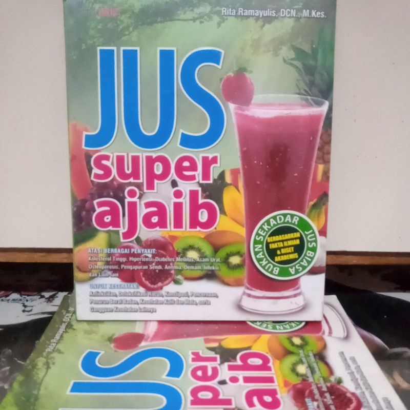 Buku Kesehatan - Jus Super Ajaib  " ATASI BERBAGAI PENYAKIT "