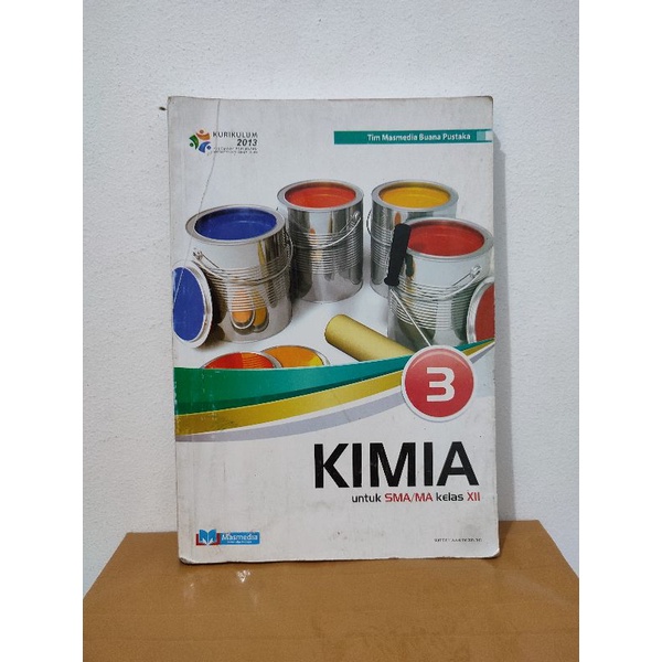 Buku kimia untuk SMA kelas 3 XII 12 kurikulum 2013 masmedia