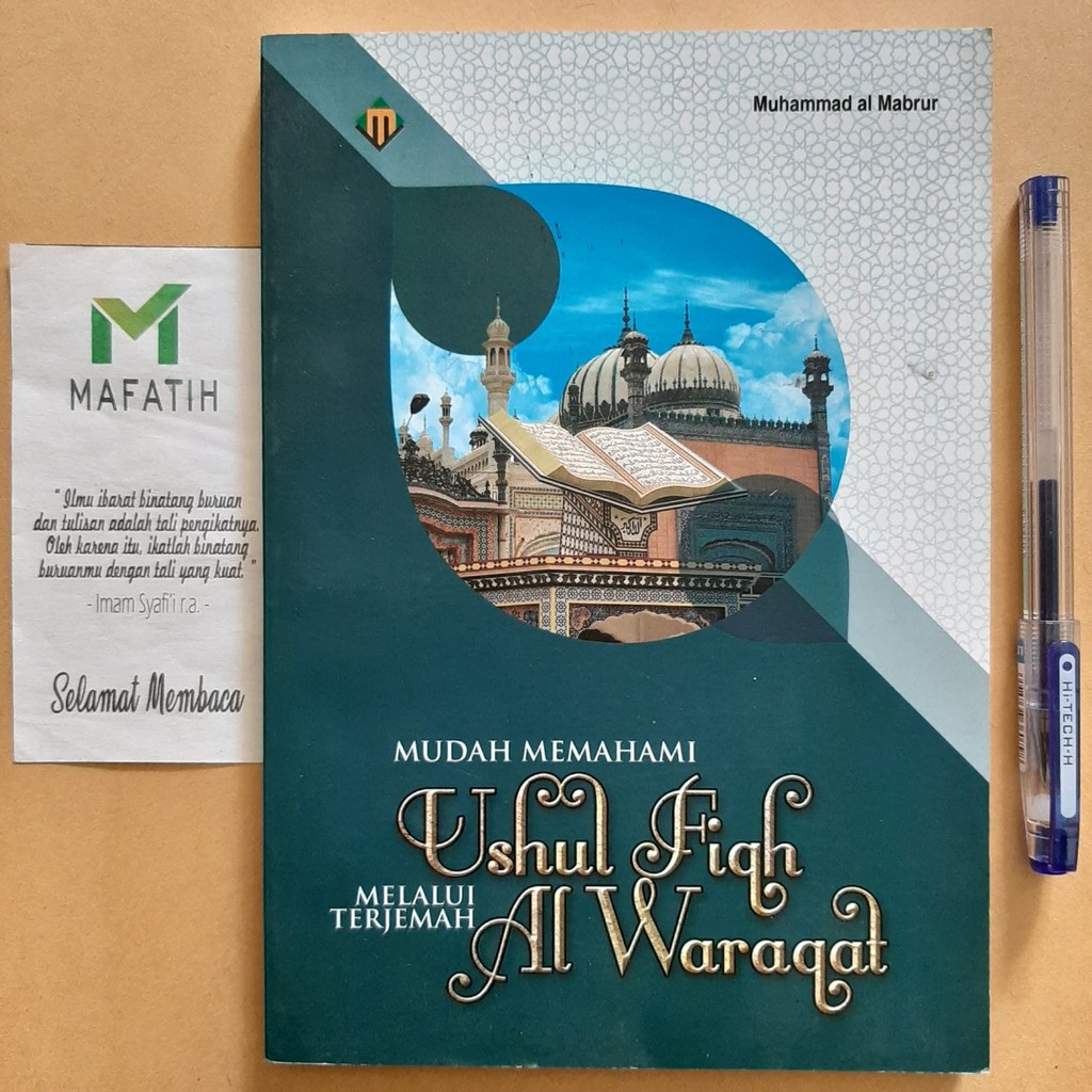 Jual Buku Mudah Memahami Ushul Fiqh Terjemah Kitab Syarah Al Waraqat