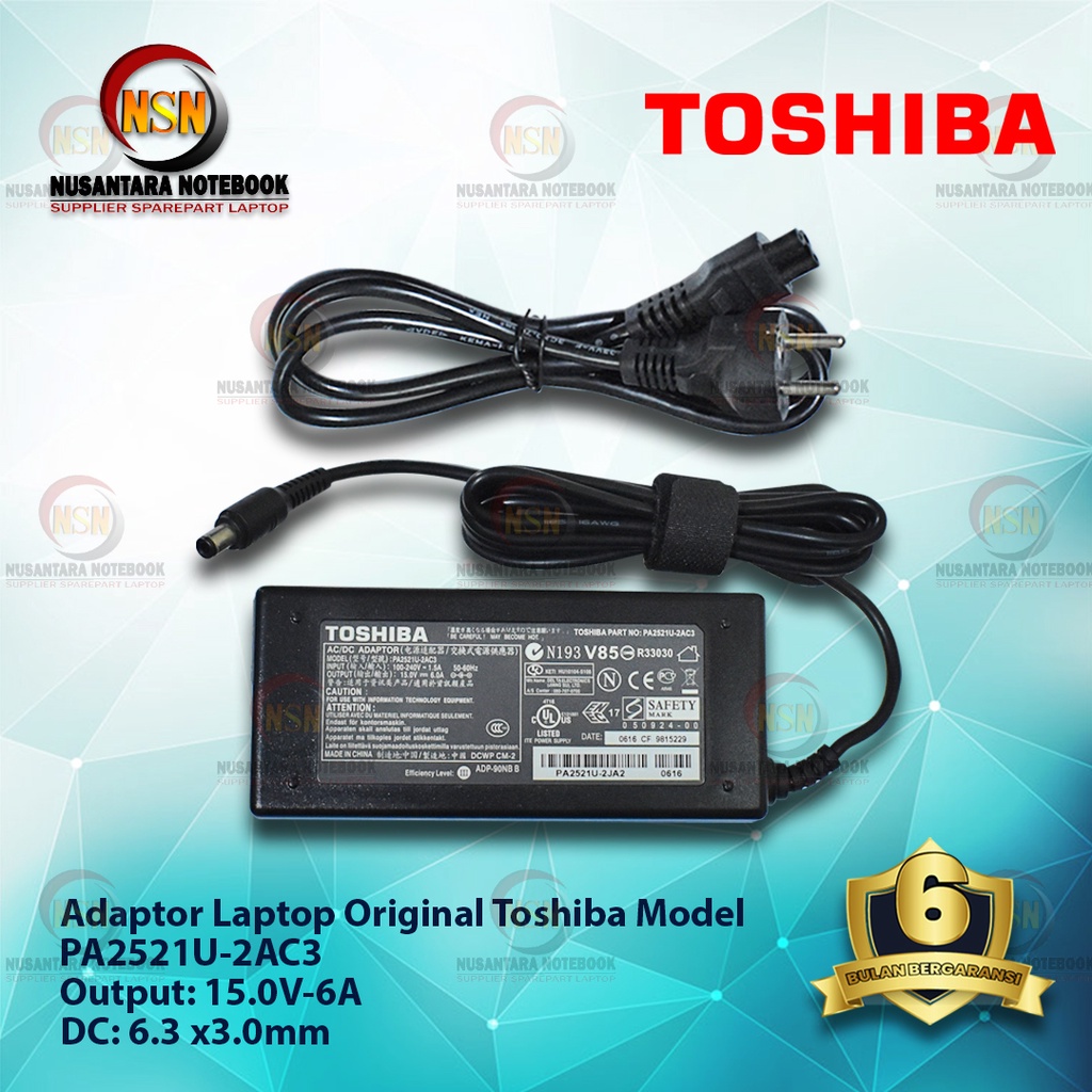 Adaptor Charger Laptop Toshiba PA2521U-2AC3 15V-6A DC 6.3 X 3.0mm Original