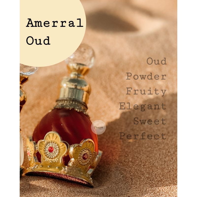 Amerral Oud (BOTOL BARU) - Arabian Perfume