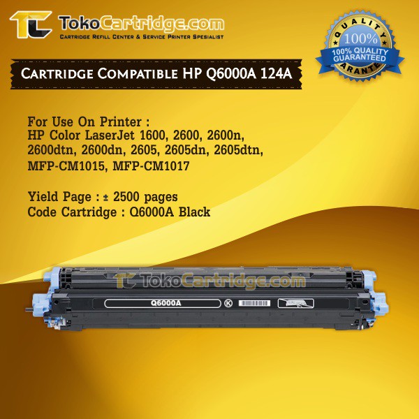 Cartridge Toner Remanufactured Q6000A Black HP 124A