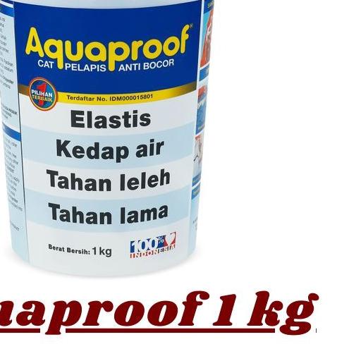 ✦ Cat pelapis anti bocor Aquaproof Aqua proof 1kg / Cat Waterproofing Aquaproof 1kg/ Aquaproof 1kg ➸