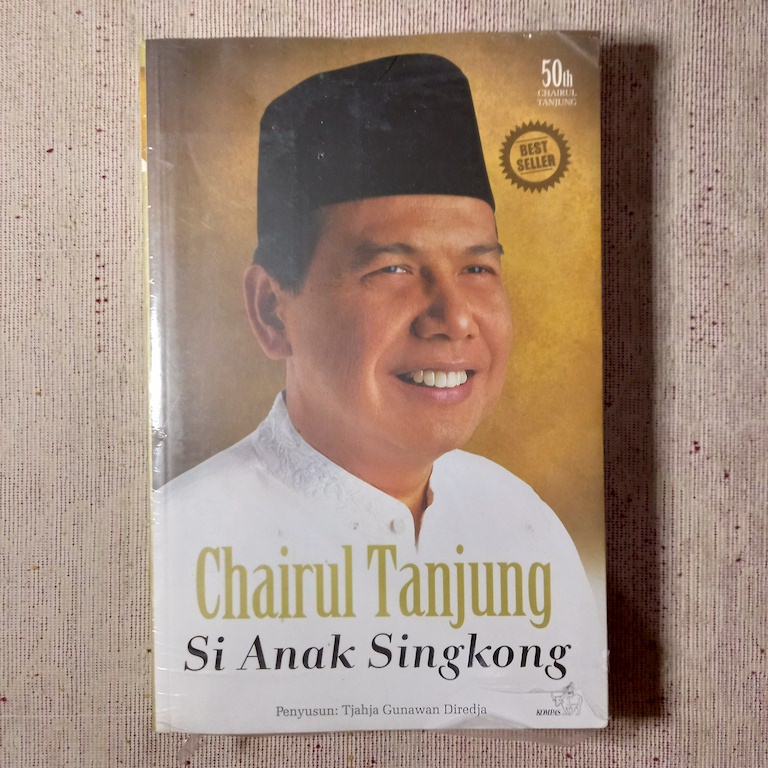 Jual Buku Chairul Tanjung Si Anak Singkong | Shopee Indonesia