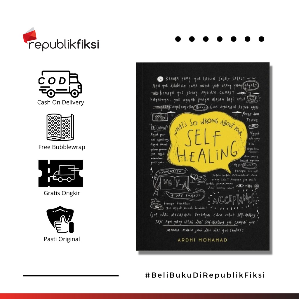 Buku What's So Wrong About Your Self-Healing - Ardhi Mohamad - Alvi Ardhi Publishing