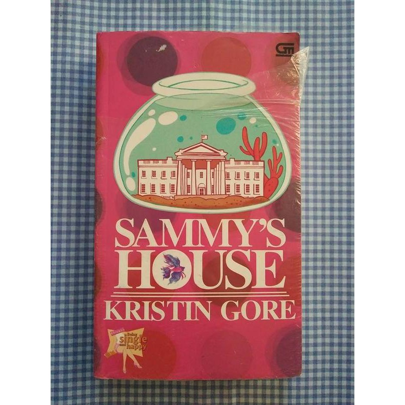 [CHIKLIT] KRISTIN GORE - SAMMY'S HOUSE