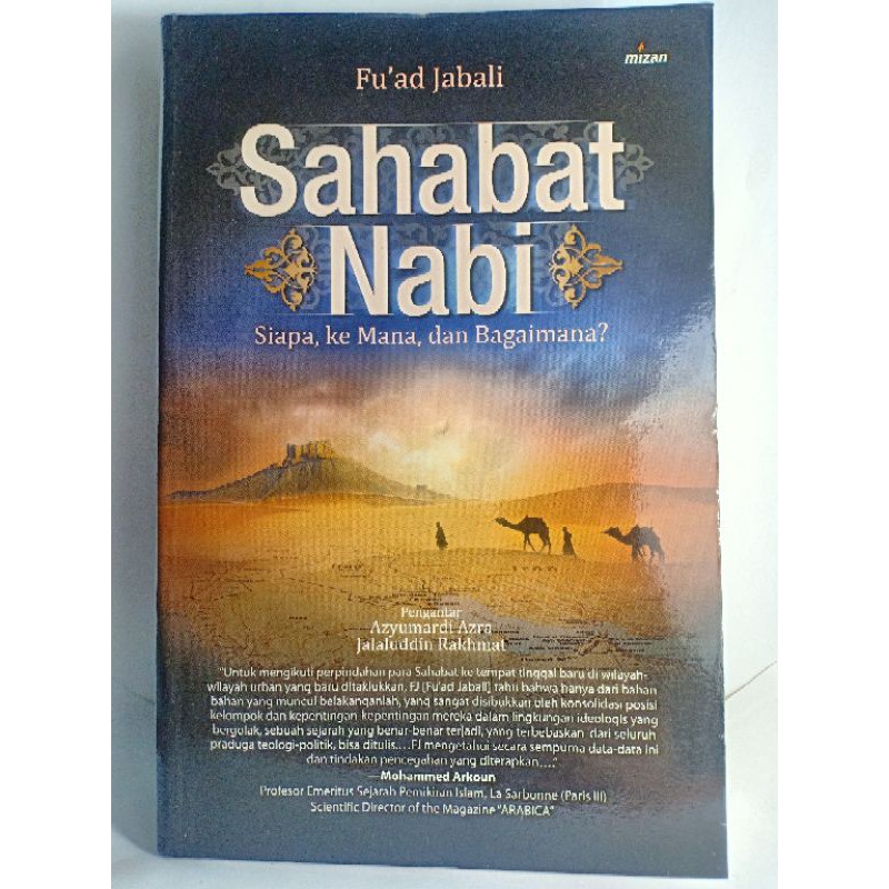 SAHABAT NABI FUAD JABALI AZYUMARDI AZRA JALALUDDIN RAKHMAT MOHAMMED ARKOUN ORIGINAL SEJARAH NABI