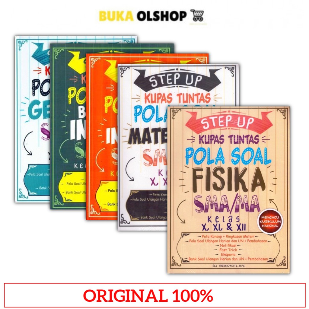 Step Up Kupas Tuntas Pola Soal Fisika Matematika Biologi Kimia Ekonomi Geografi Bahasa Indonesia Bah