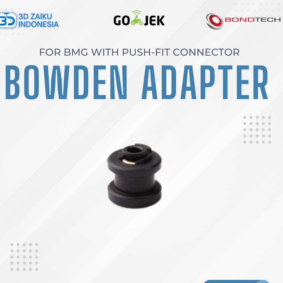 Original Bondtech Bowden Adapter for BMG with Push-fit connector