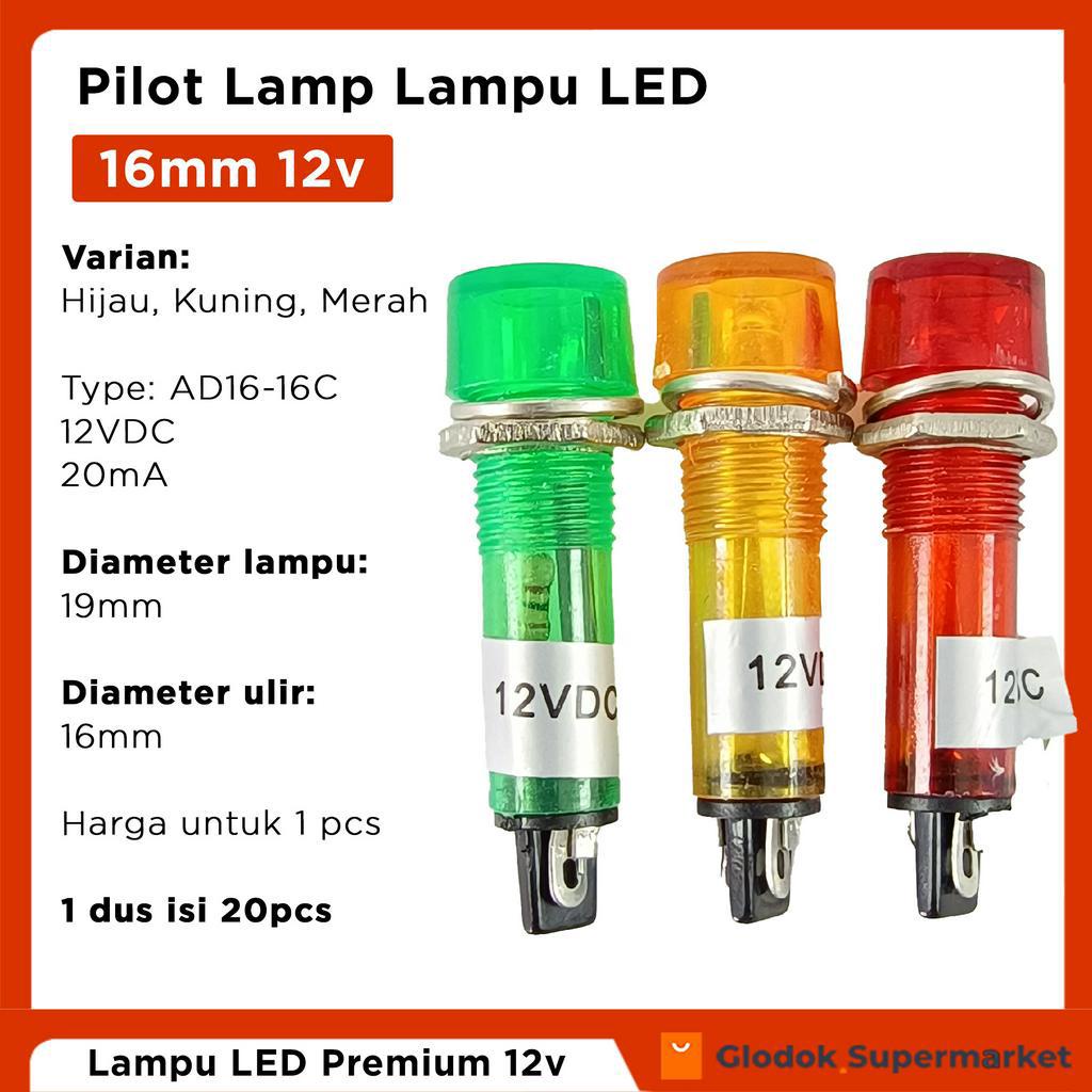 Pilot Lamp 10mm 12v DC Lampu LED Indikator M10