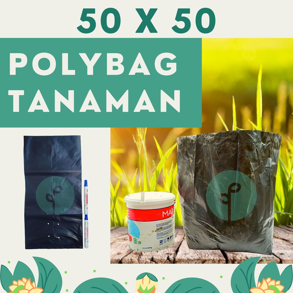 Polybag Tanaman 50x50 Jumbo Tebal Awet Plastik Polibag Besar 50 x 50 Pot Polibek Bunga Bibit Sayuran
