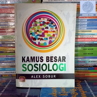 Jual Kamus Besar Sosiologi - Alex Sobur | Shopee Indonesia